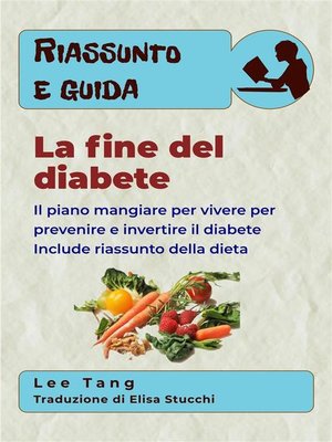 cover image of Riassunto E Guida--La Fine Del Diabete